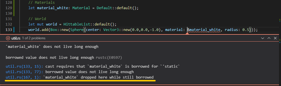 world.add(Box::new(Sphere{center: Vector3::new(0.0,0.0,-1.0), material: &material_white, radius: 0.5}));